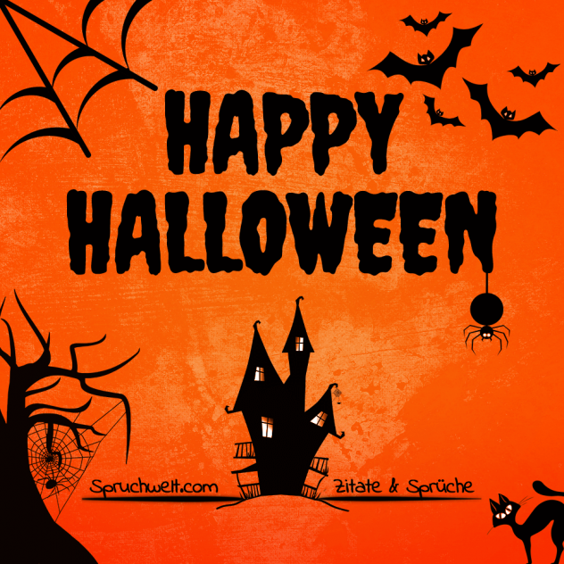 Happy Halloween Grüße - Halloween Grüße & Feiertagssprüche