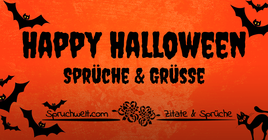 Sprüche und Grüße zu Halloween