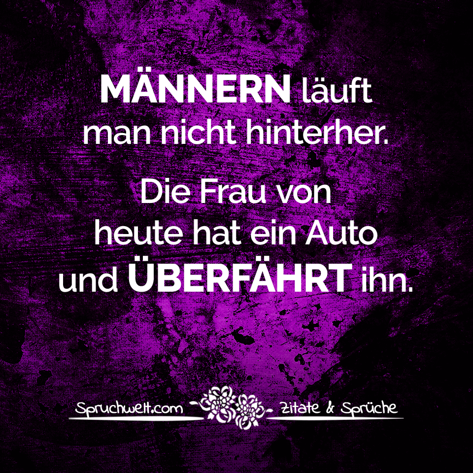 Frauen männer sprüche und lustige Unterschiede frau