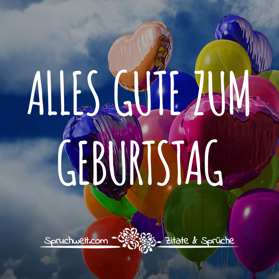 Alles Gute Zum Geburtstag Geburtstagsgrusse