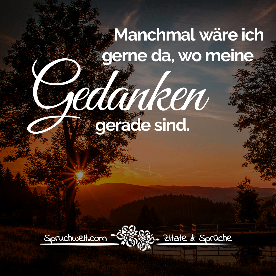 Schöne gedanken spruch