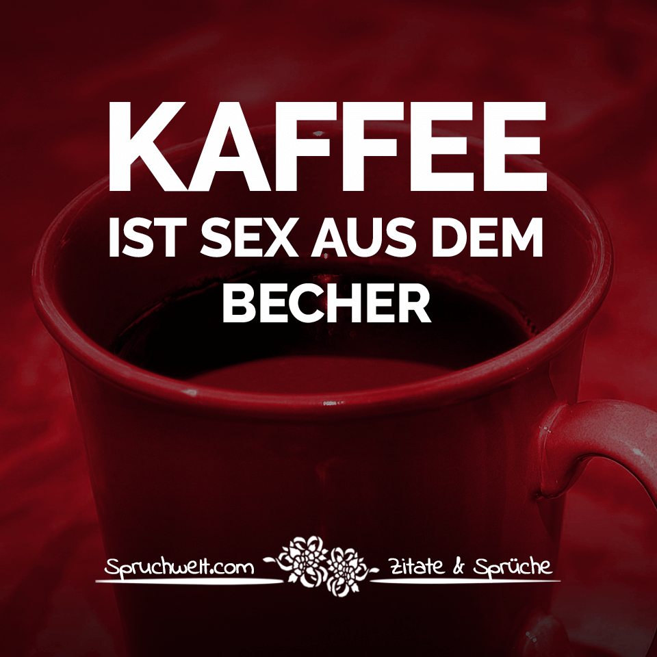 Wer Montags Lachelt Hat Den Richtigen Kaffee Lustige Kaffee