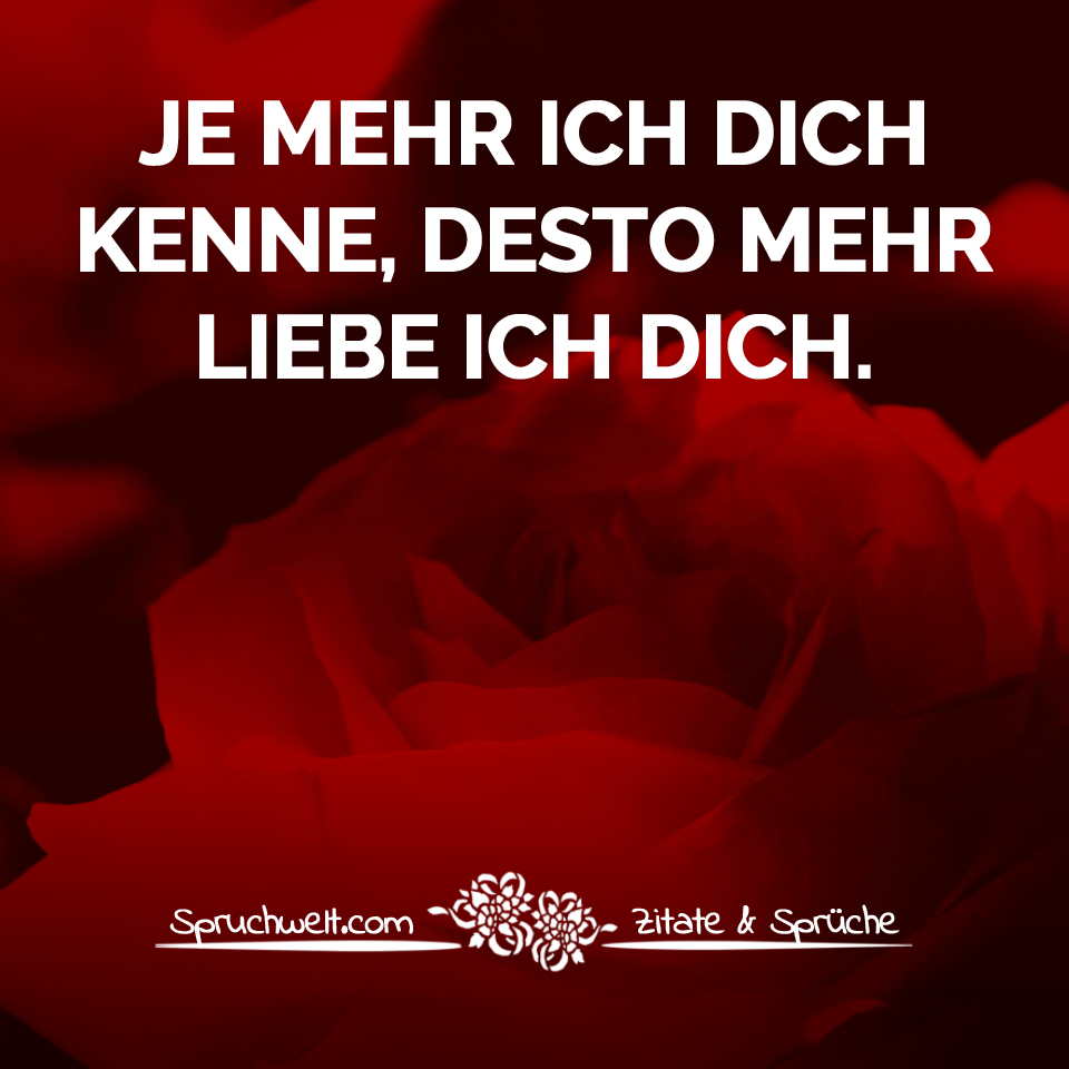 Dich ich spruch liebe warum Ich denk