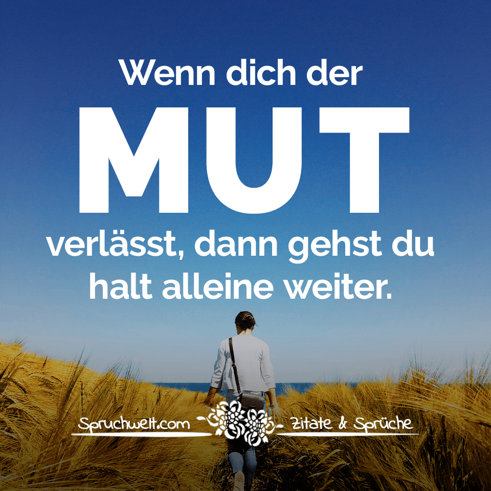 Zusprechen sprüche mut 30 Mut